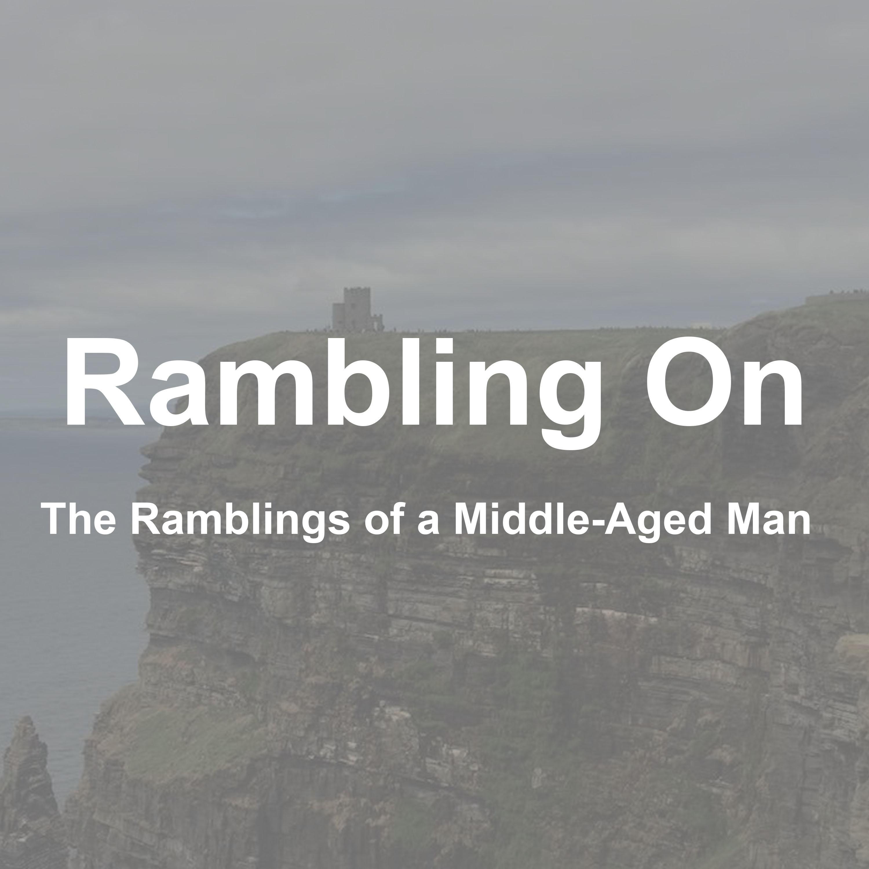 Rambling On