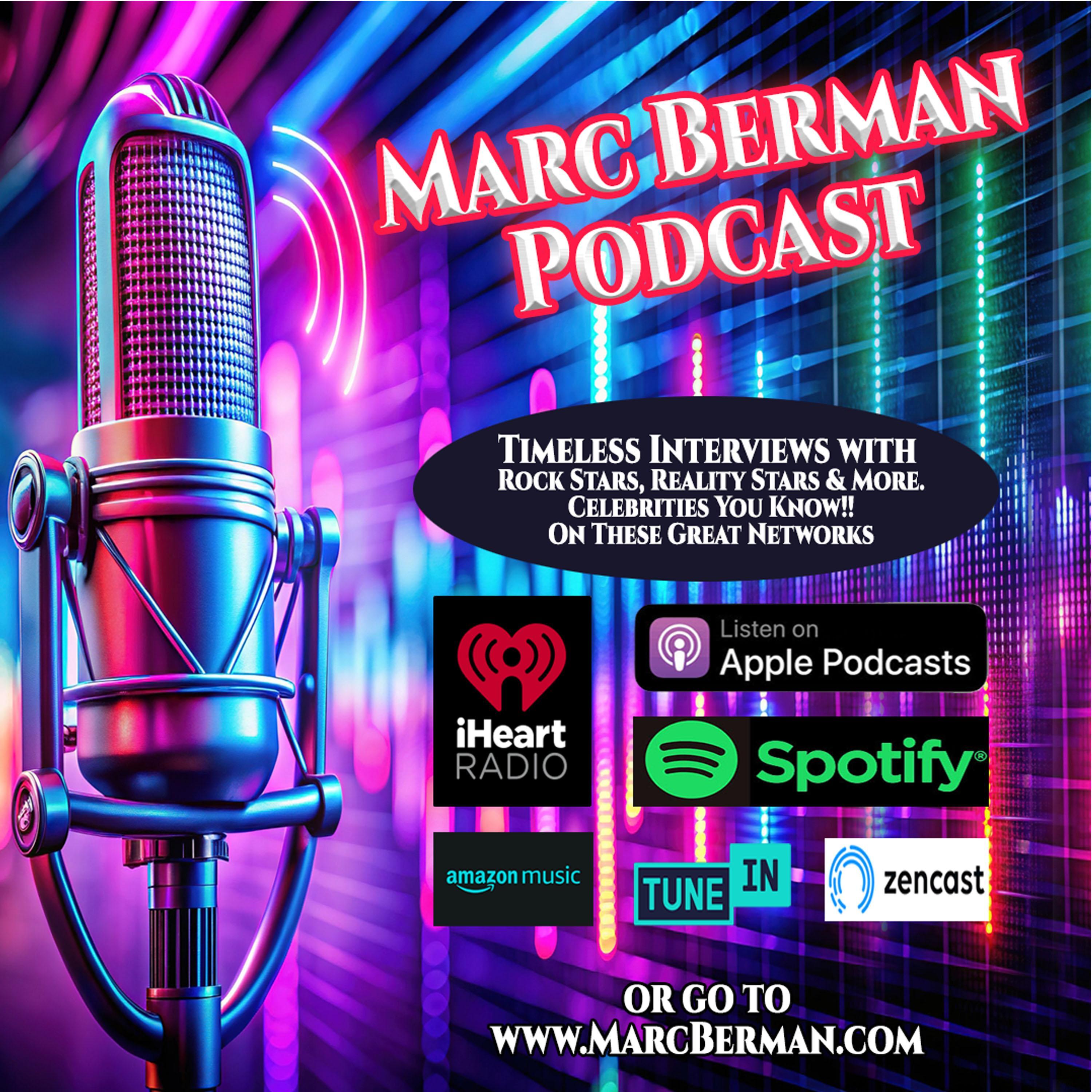 The Best of the Marc Berman Radio Show Rock Star & Celebrity Interviews Podcast