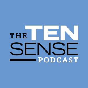 the TEN sense podcast