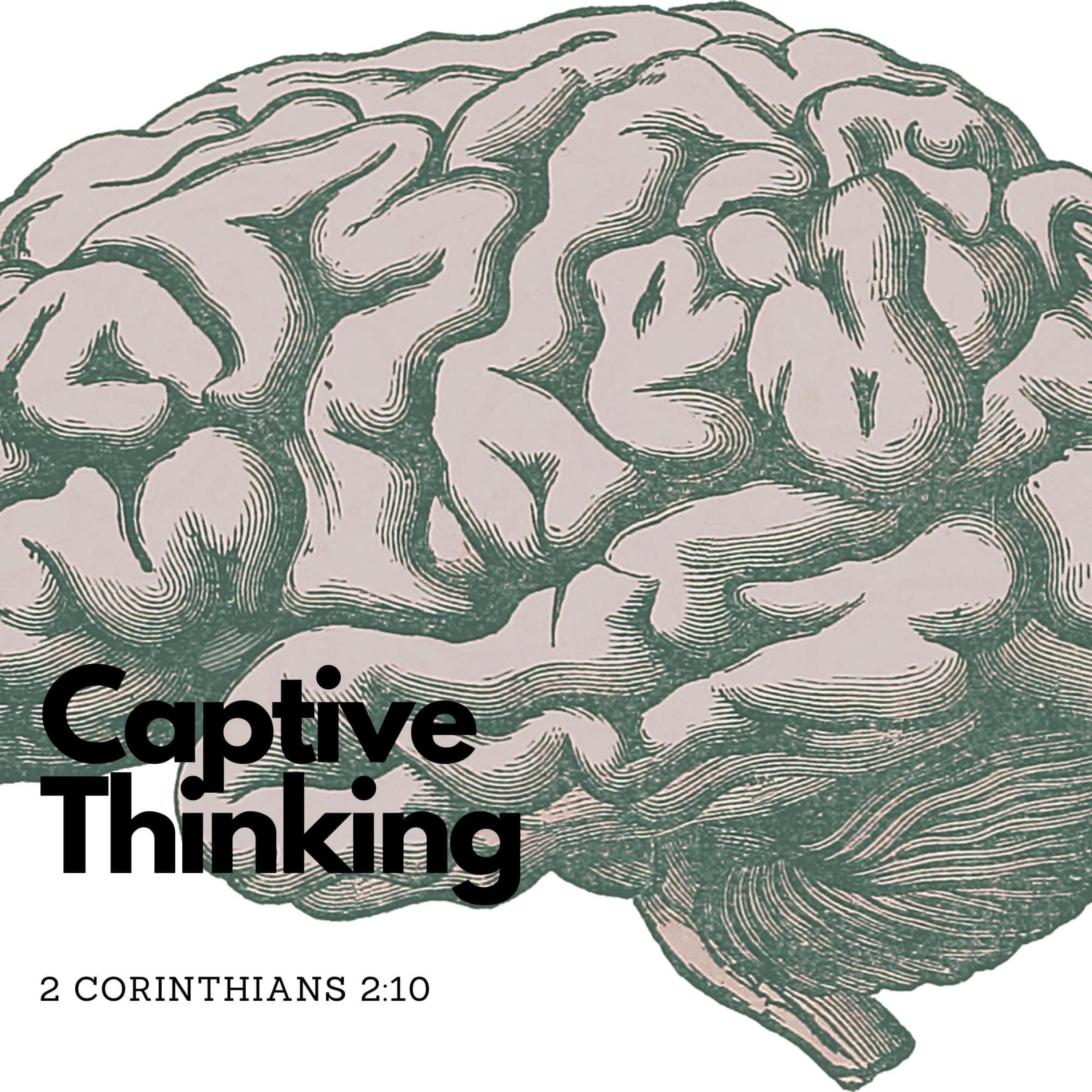 Captive Thinking