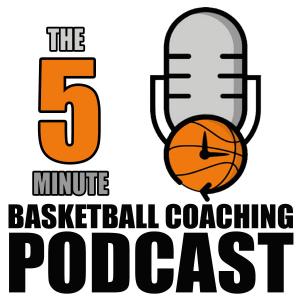 Ep: 150. Basketball Practice Thoughts and Learning