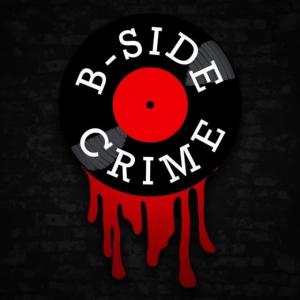 Welcome to B-Side Crime!