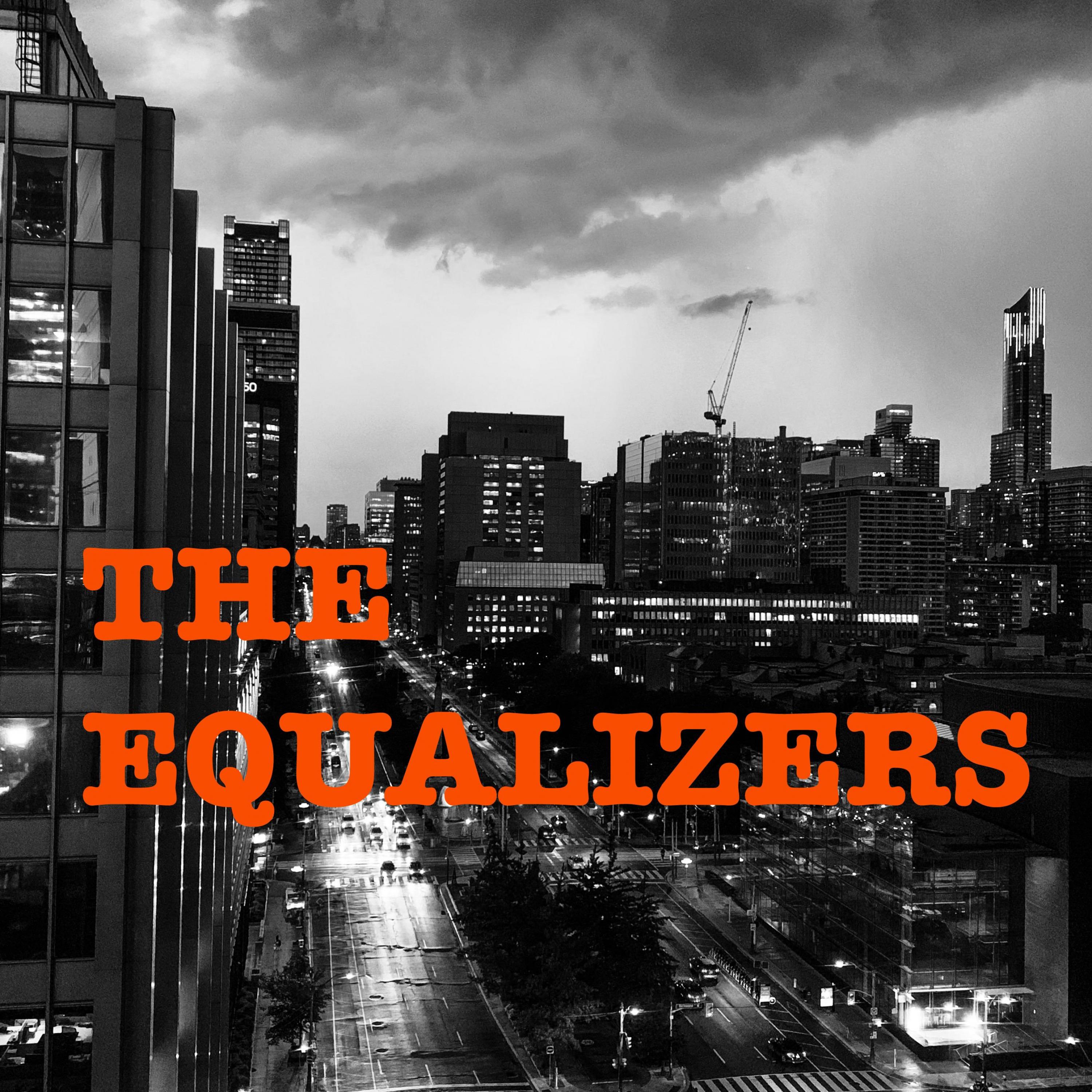 The Equalizers