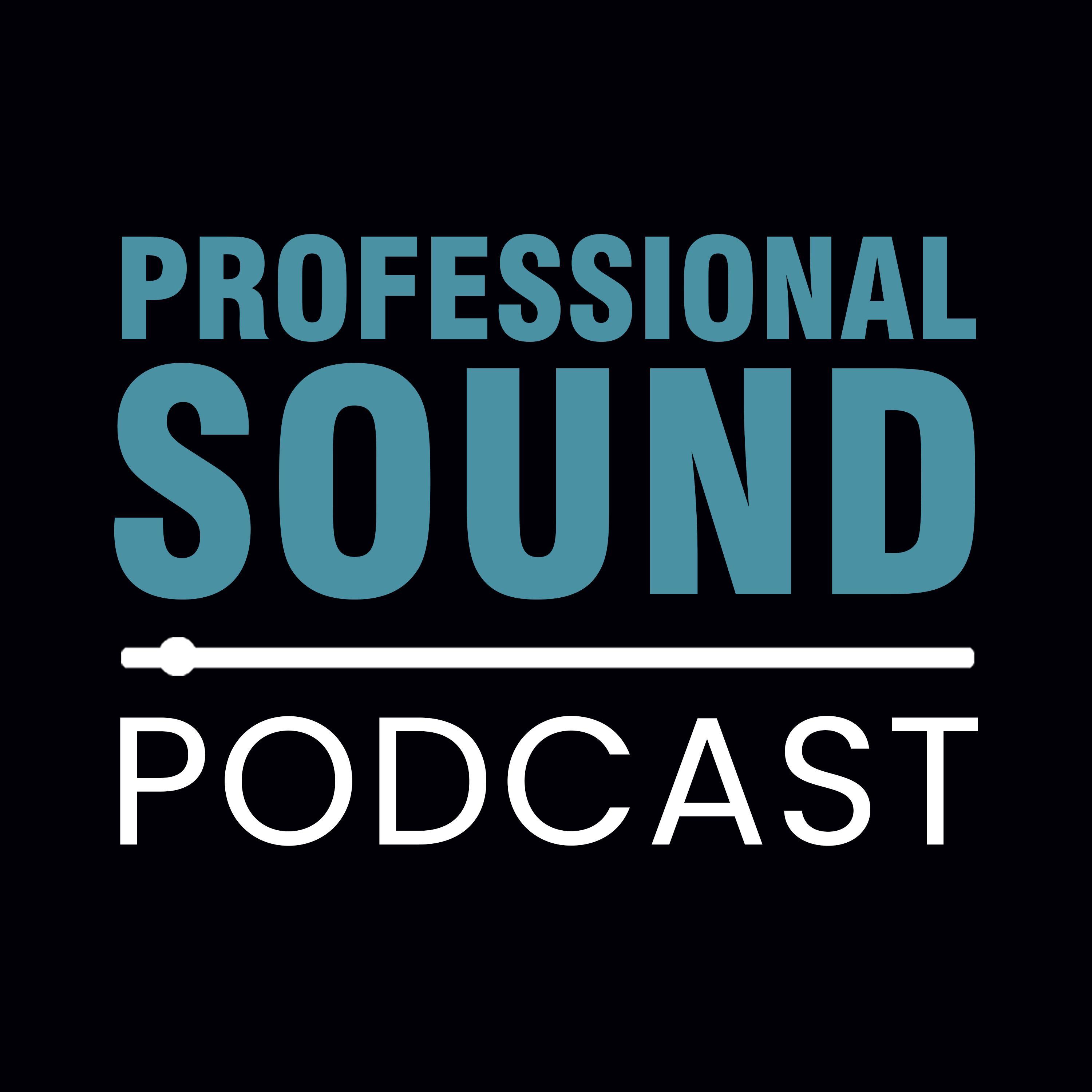 Professional Sound Podcast