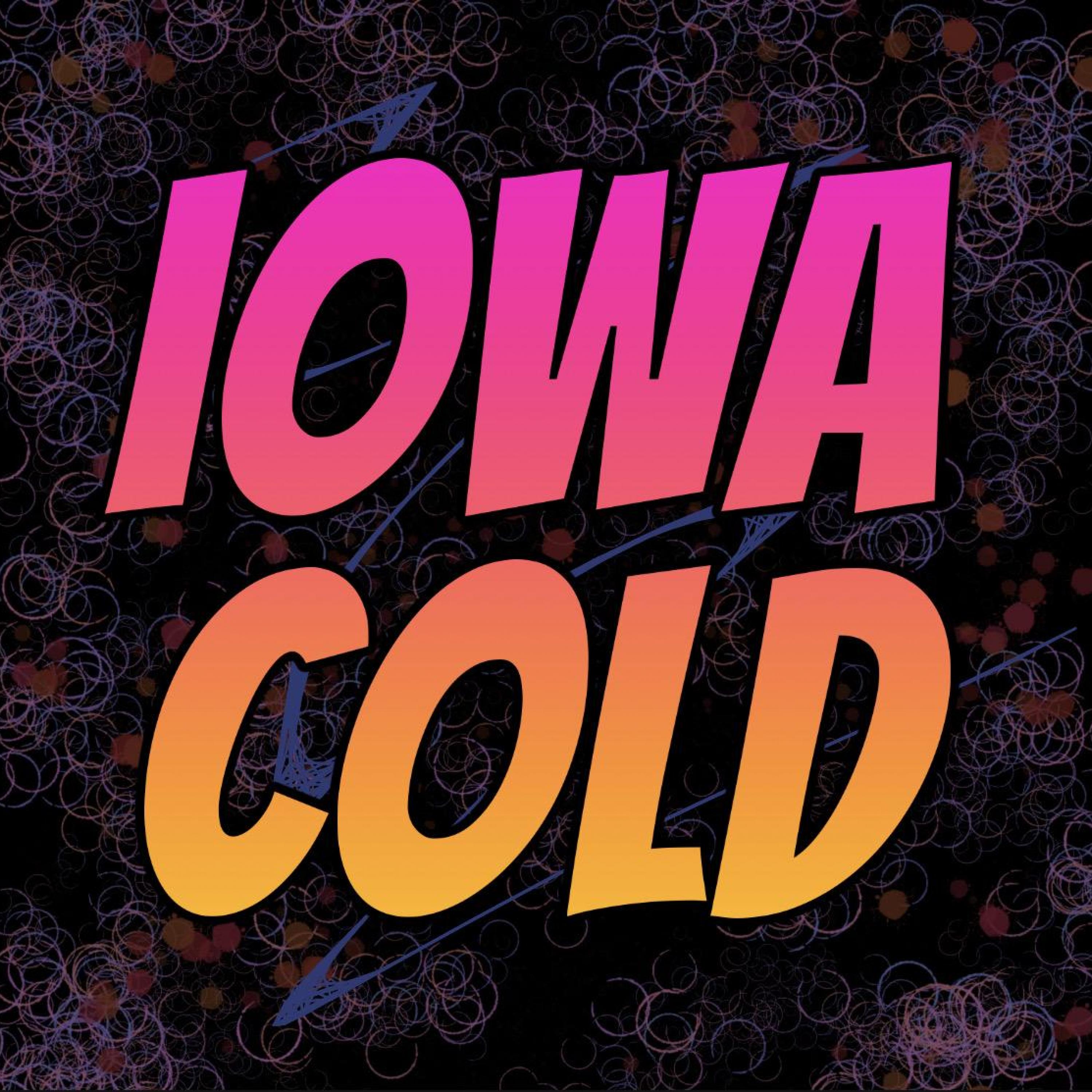 Iowa Cold