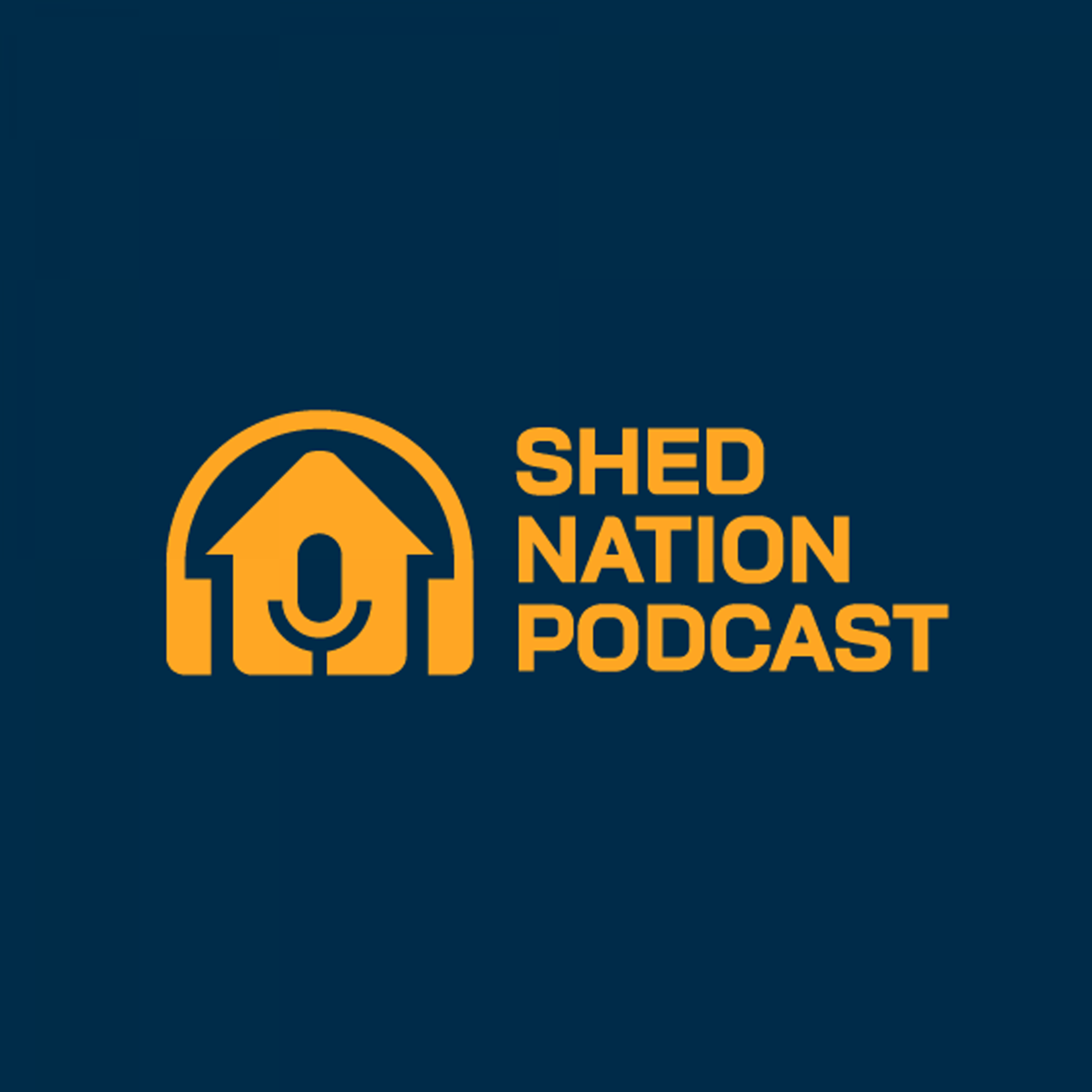 Shed Nation Podcast
