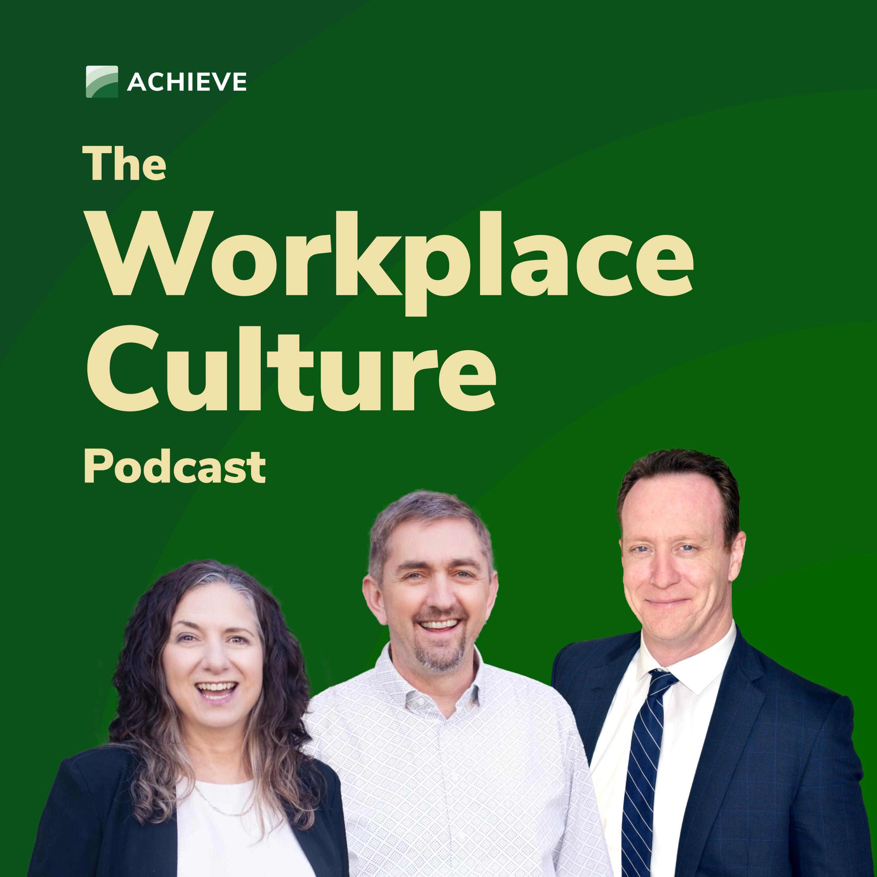 ACHIEVE Workplace Culture