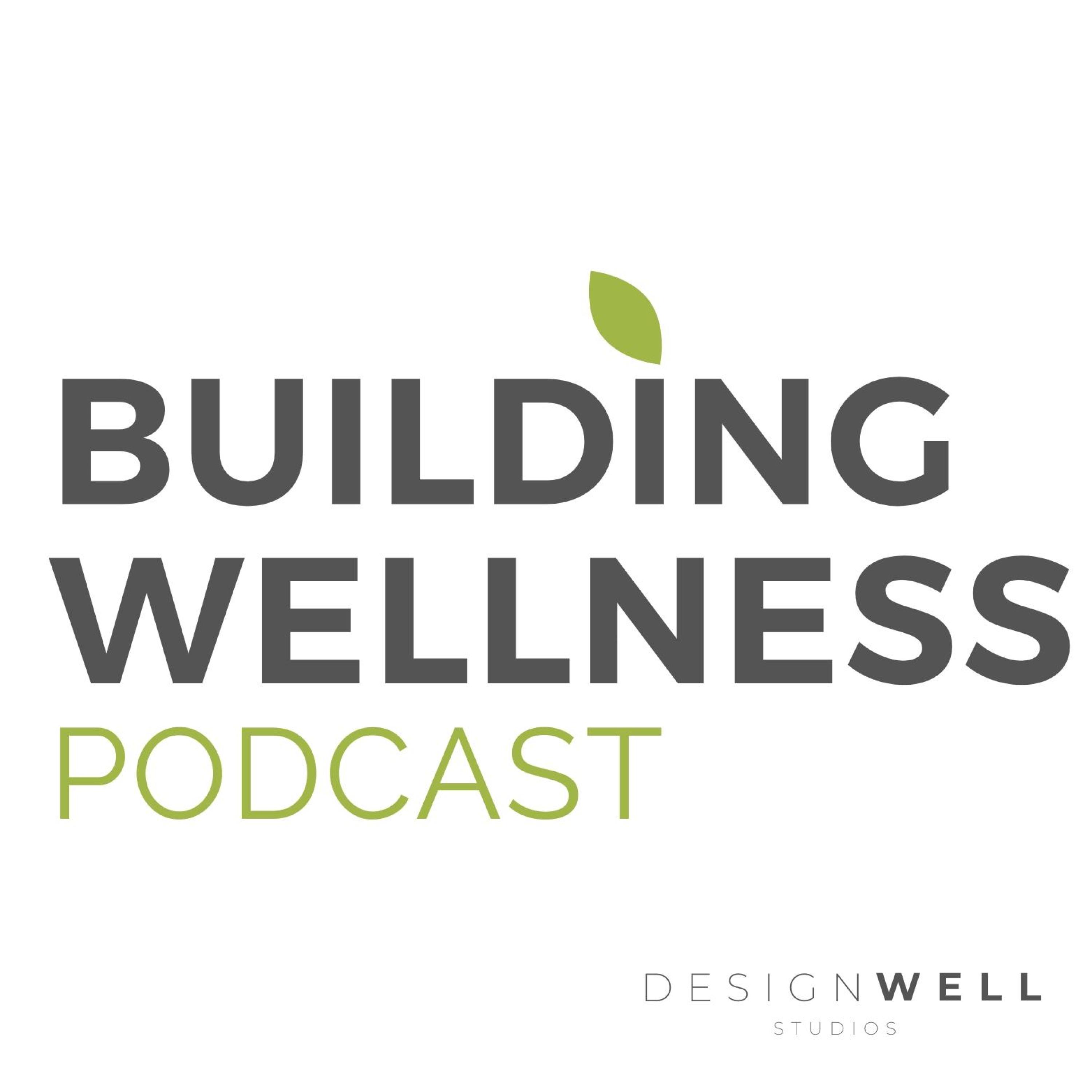 Building Wellness