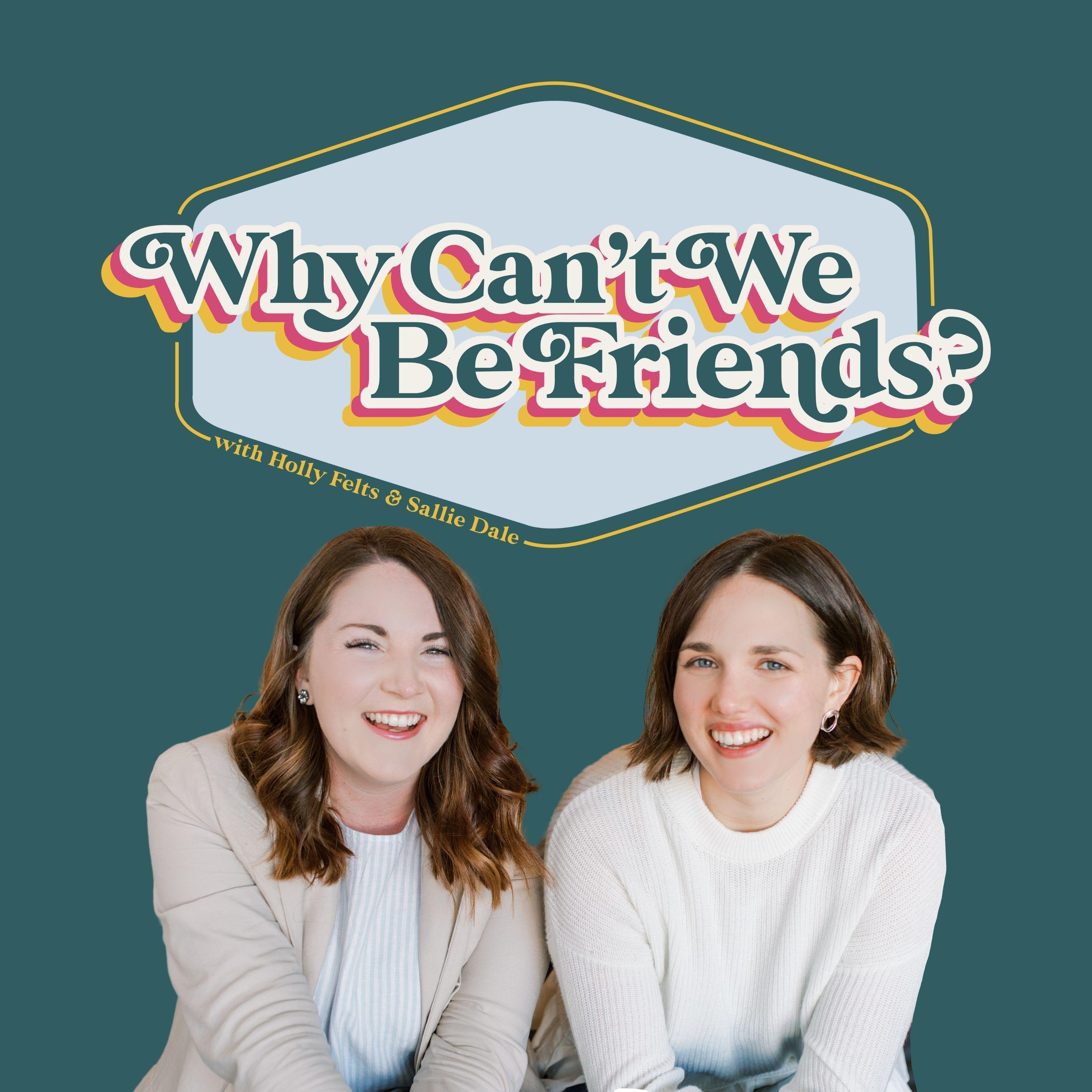 Why Can\'t We Be Friends?