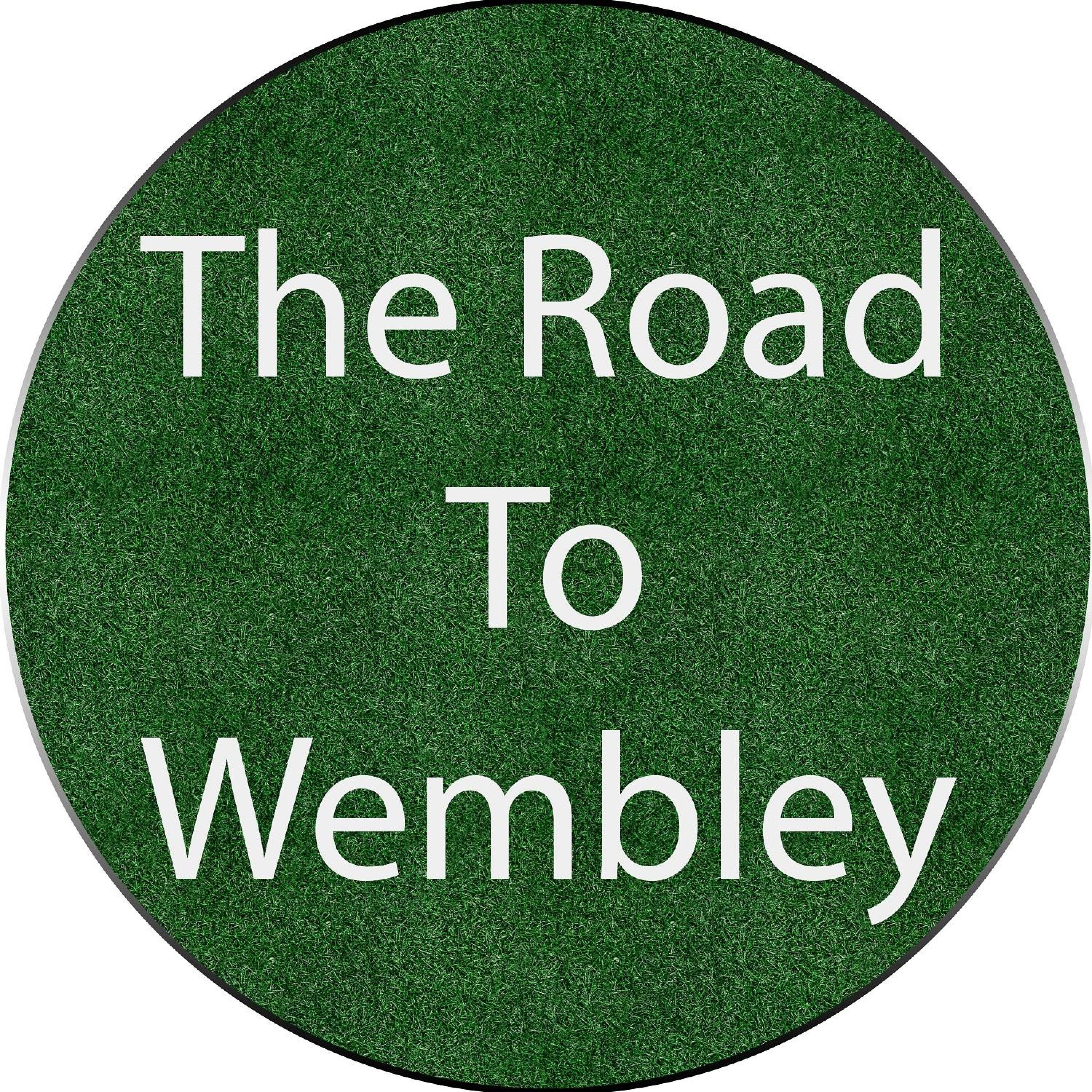 The Road To Wembley